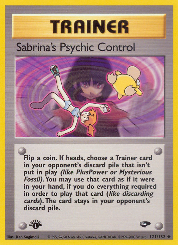 Sabrina's Psychic Control (121/132) [Gym Challenge 1st Edition] - Evolution TCG