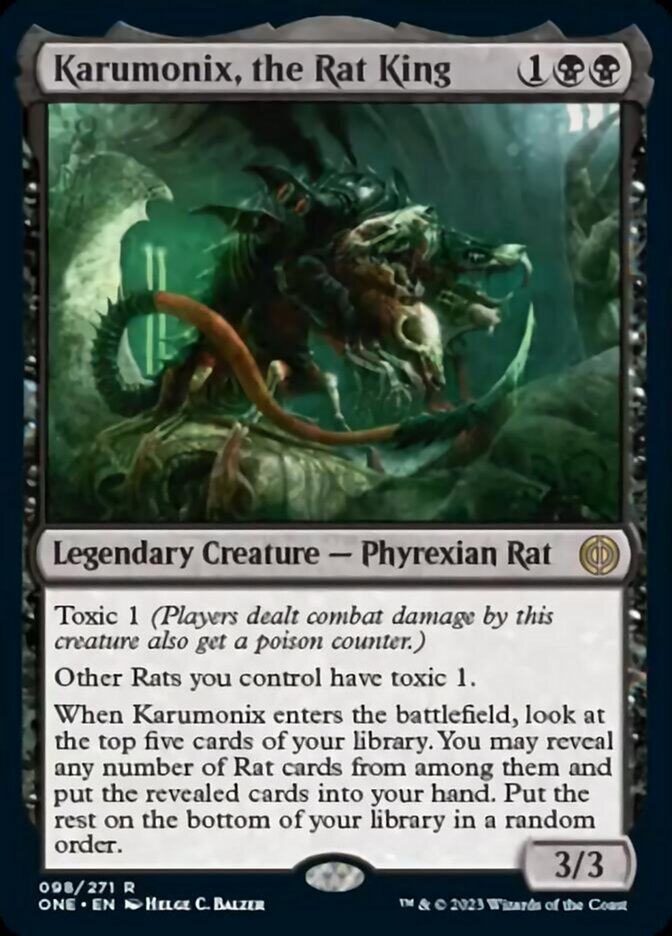 Karumonix, the Rat King [Phyrexia: All Will Be One] - Evolution TCG