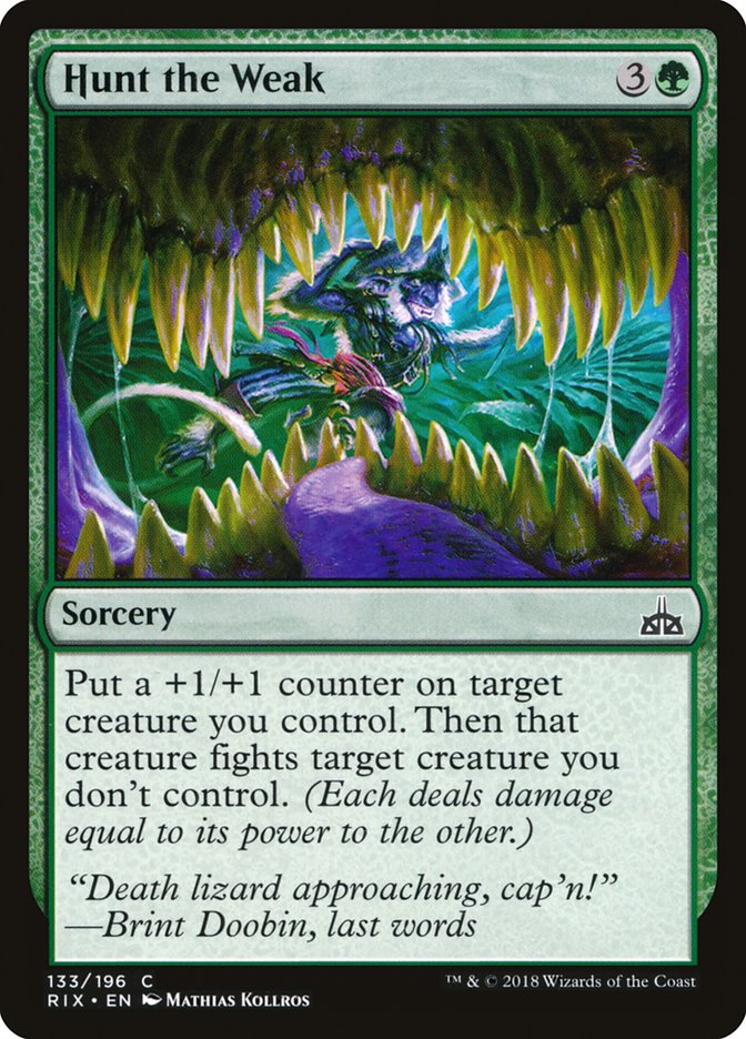 Hunt the Weak [Rivals of Ixalan] - Evolution TCG | Evolution TCG
