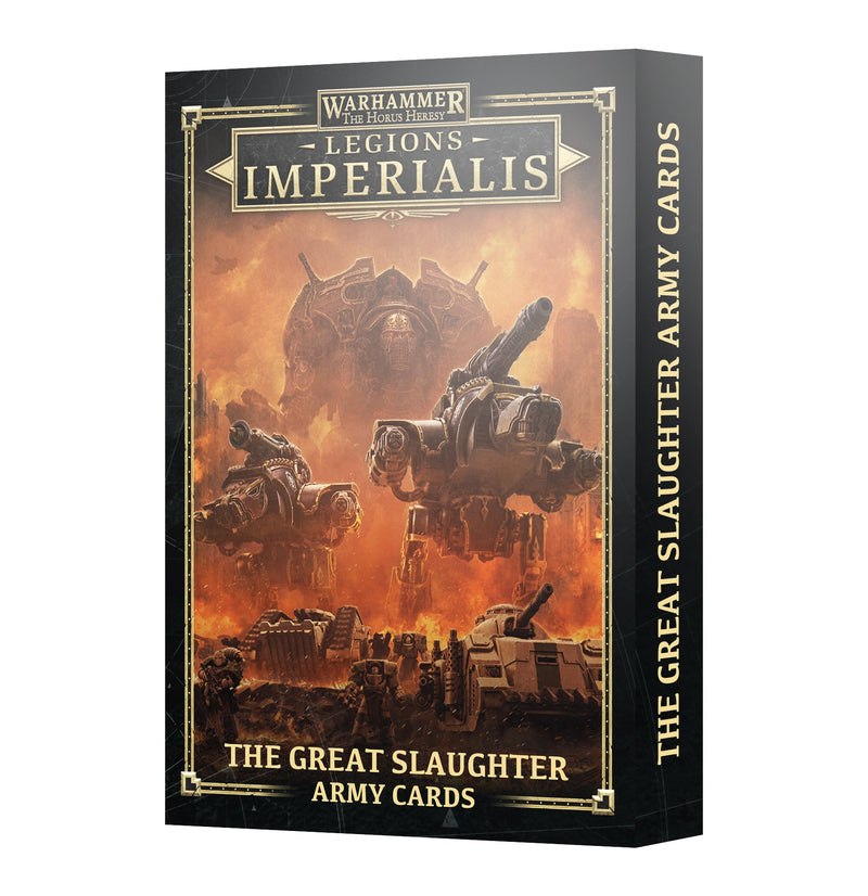 Legions Imperialis - The Great Slaughter Army Cards - Evolution TCG